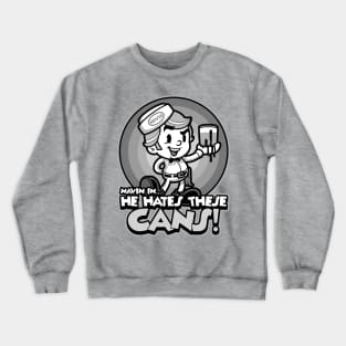 He Hates These Cans Crewneck Sweatshirt